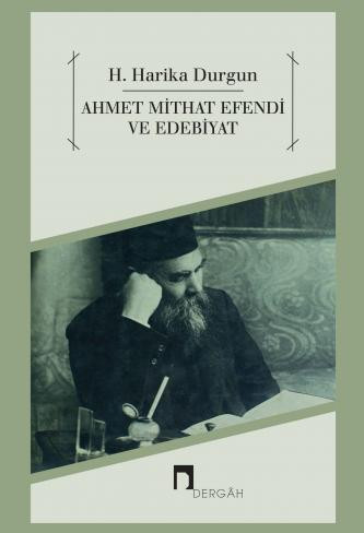 Ahmet Mithat Efendi ve Edebiyat