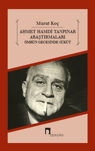 Studies on Ahmet Hamdi Tanpinar