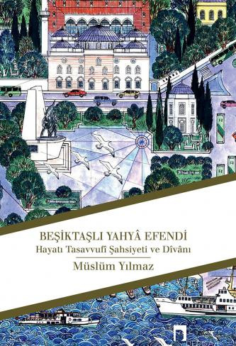 Beşiktaşlı Yahyâ Efendi