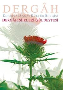 Dergâh Şiirleri Güldestesi