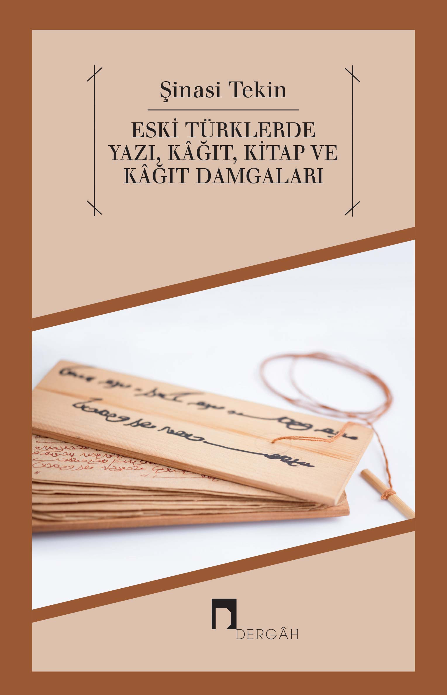 Eski Türklerde Yazı, Kâğıt, Kitap ve Kâğıt Damgaları