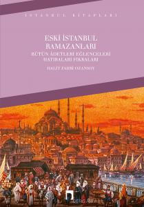 Eski İstanbul Ramazanları