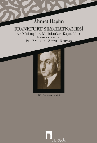 Frankfurt Seyahatnamesi ve Mektuplar, Mülakatlar ve Kaynaklar