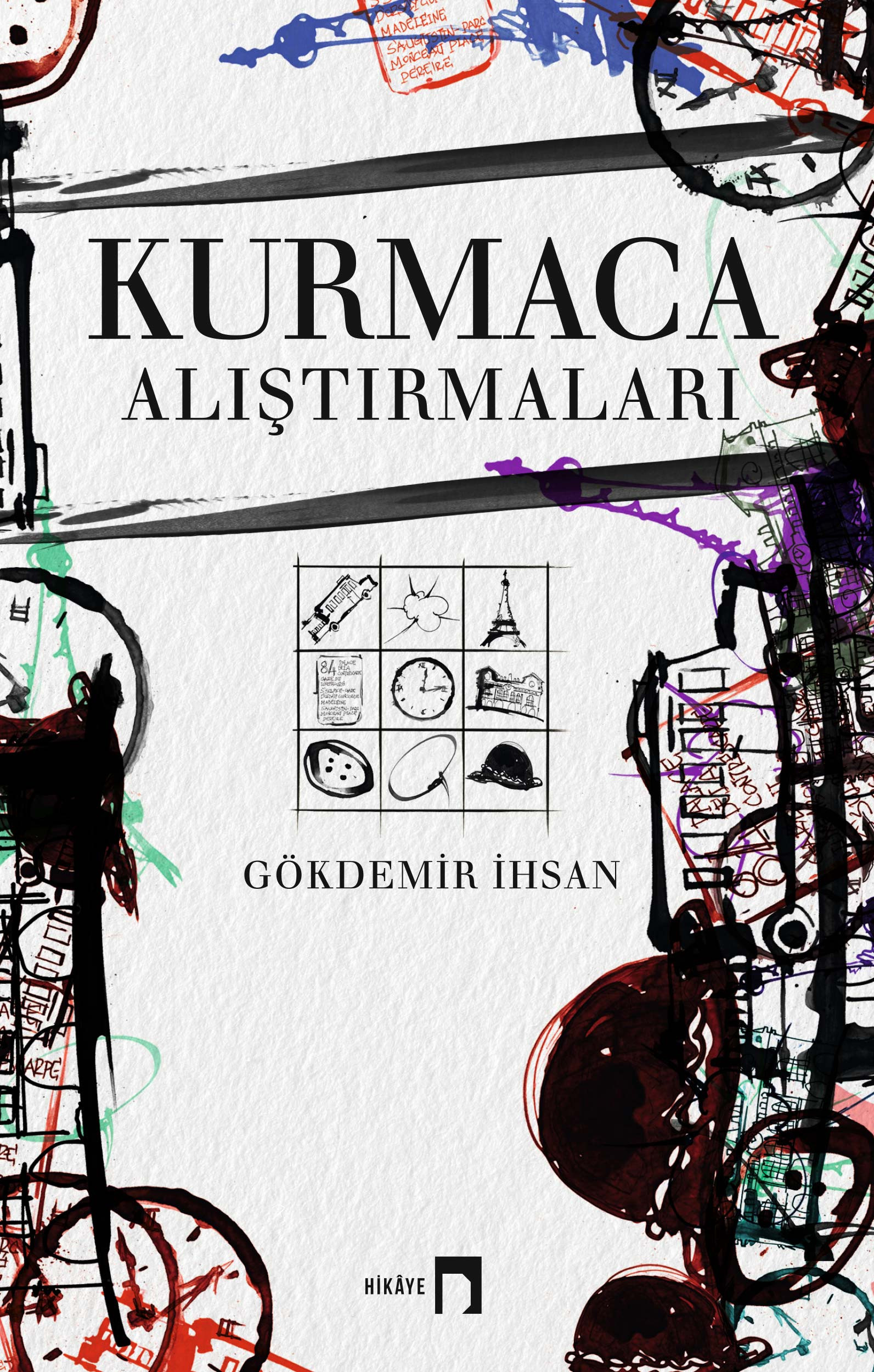 Kurmaca Alıştırmaları [Exercices de Fiction]