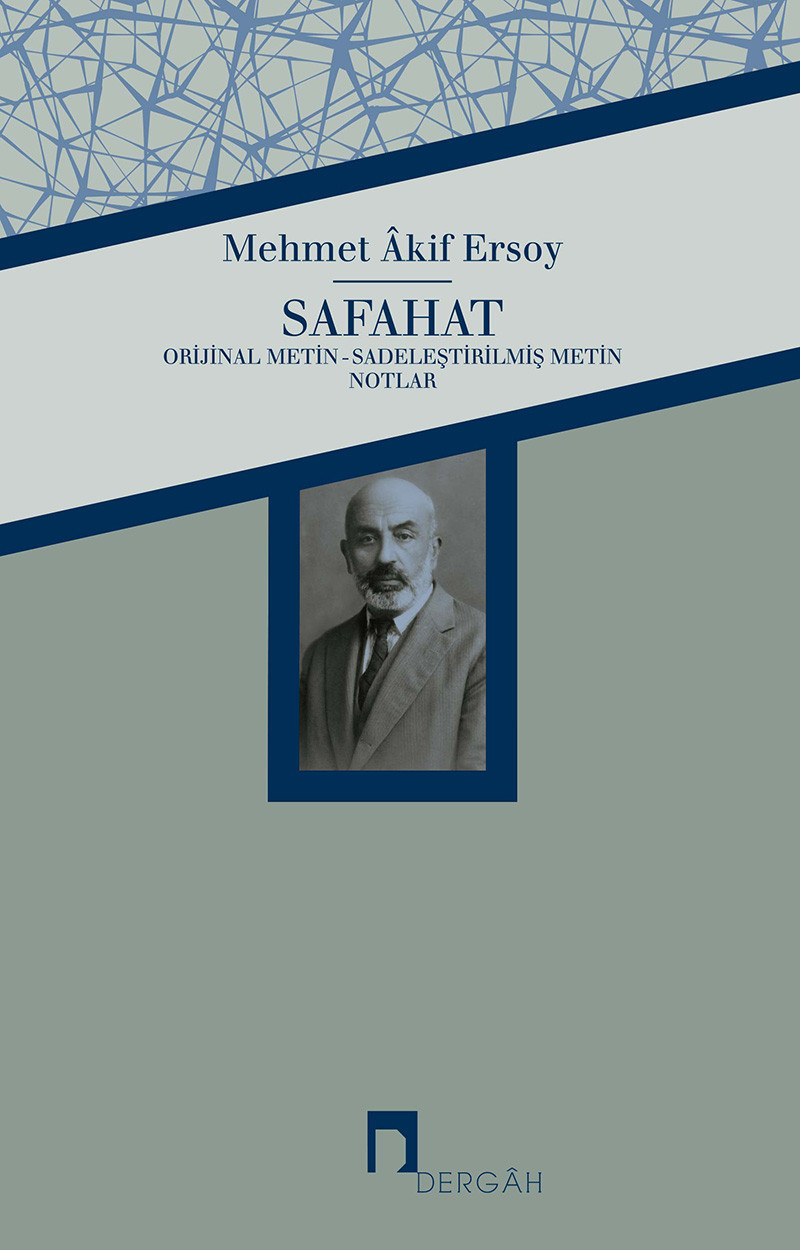 Safahat –Orijinal Metin-Sadeleştirilmiş Metin-Notlar–