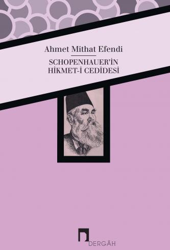 Schopenhauer'in Hikmet-i Cedidesi