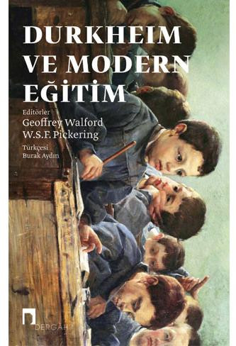 Durkheim ve Modern Eğitim