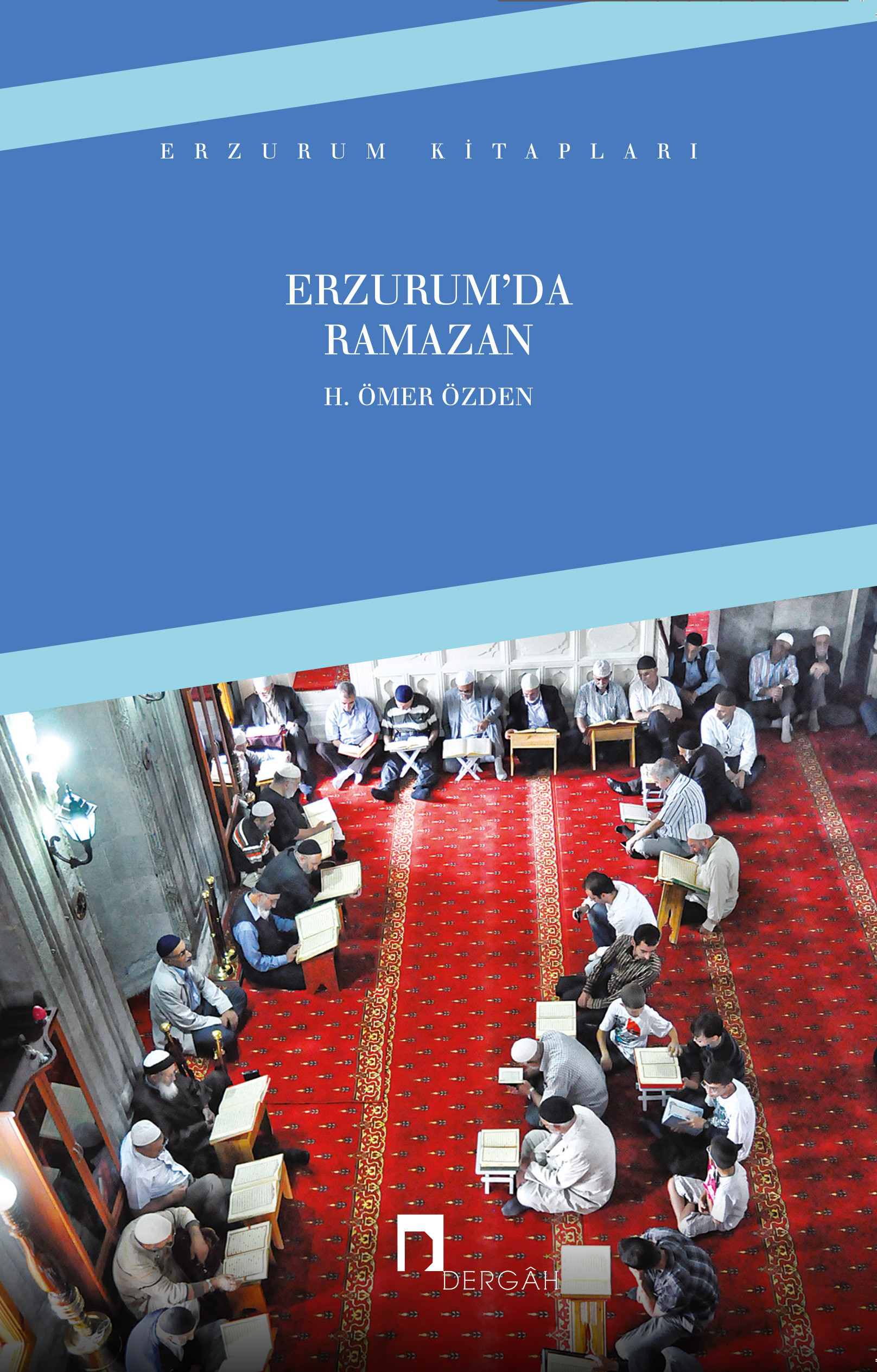 Erzurum'da Ramazan