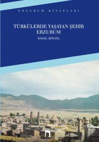 Türkülerde Yaşayan Şehir: Erzurum