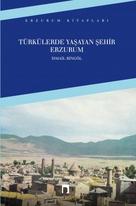 Türkülerde Yaşayan Şehir: Erzurum