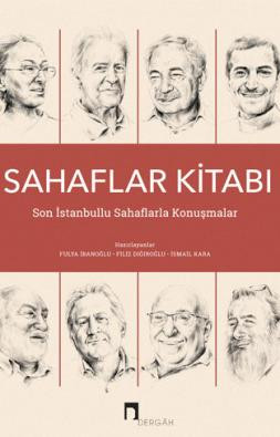 Sahaflar Kitabı: Son İstanbullu Sahaflarla Konuşmalar