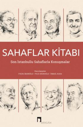 Sahaflar Kitabı: Son İstanbullu Sahaflarla Konuşmalar