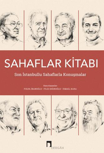 Sahaflar Kitabı: Son İstanbullu Sahaflarla Konuşmalar