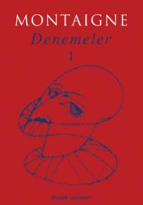 Denemeler I