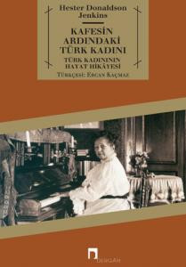 Kafesin Ardındaki Türk Kadını