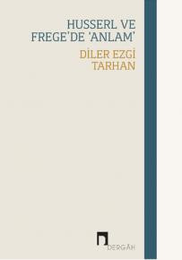 Husserl ve Frege'de 'Anlam'