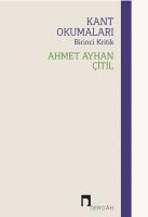 Kant Okumaları: Birinci Kritik