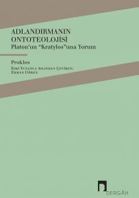 Proclus: Ontotheology of Naming. On Plato's 