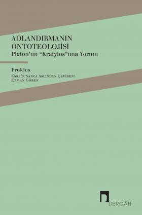 Proclus: Ontotheology of Naming. On Plato's 