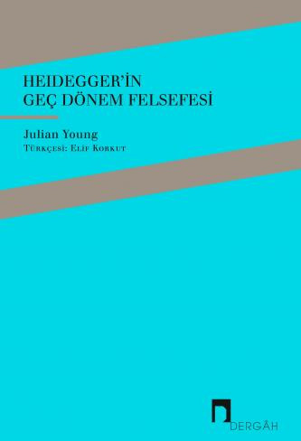 Heidegger’s Later Philosophy