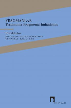 Heraclitus: Fragments, Testimonia-Fragmenta-Imitationes