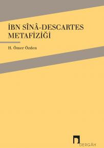 İbn Sînâ-Descartes Metafiziği