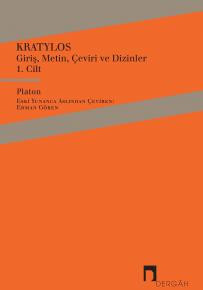 Plato: Cratylus - Introduction, Text, Translation, and Indices, Volume 1