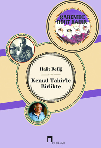 Together With Kemal Tahir
