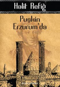 Puşkin Erzurum'da