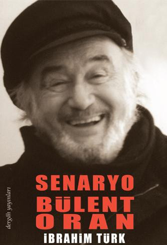 Senaryo Bülent Oran