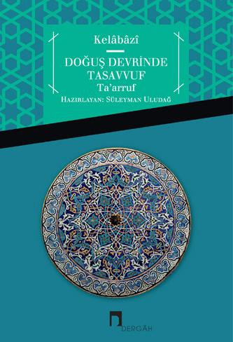 Doğuş Devrinde Tasavvuf Ta'arruf