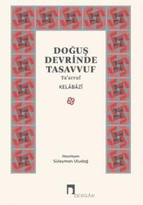 Doğuş Devrinde Tasavvuf Ta’arruf