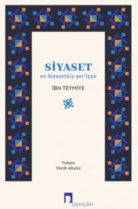 Siyaset: es-Siyasetü’ş-şer’iyye