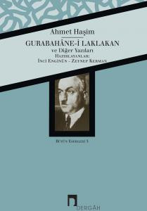 Gurabahâne-i Laklakan ve Diğer Yazıları