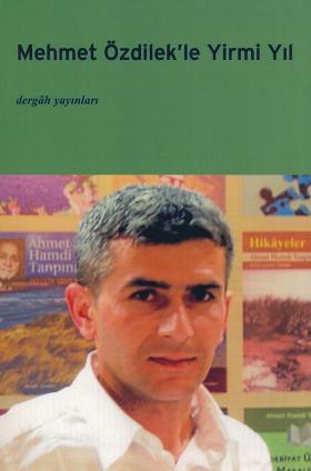 Mehmet Özdilek'le 20 Yıl