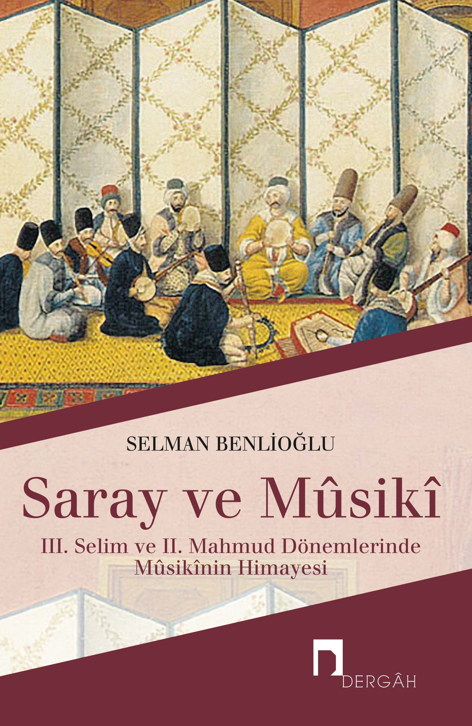 Saray ve Mûsikî