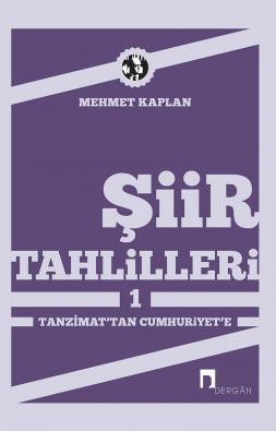 Şiir Tahlilleri 1 Tanzimat'tan Cumhuriyet'e
