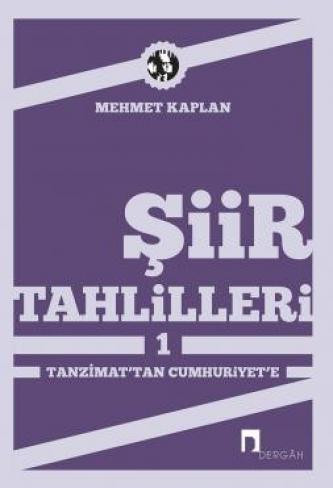 Şiir Tahlilleri 1 Tanzimat'tan Cumhuriyet'e