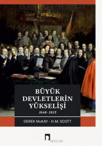 Büyük Devletlerin Yükselişi 1648-1615