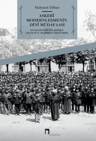 Askerî Modernleşmenin Dinî Müdafaası