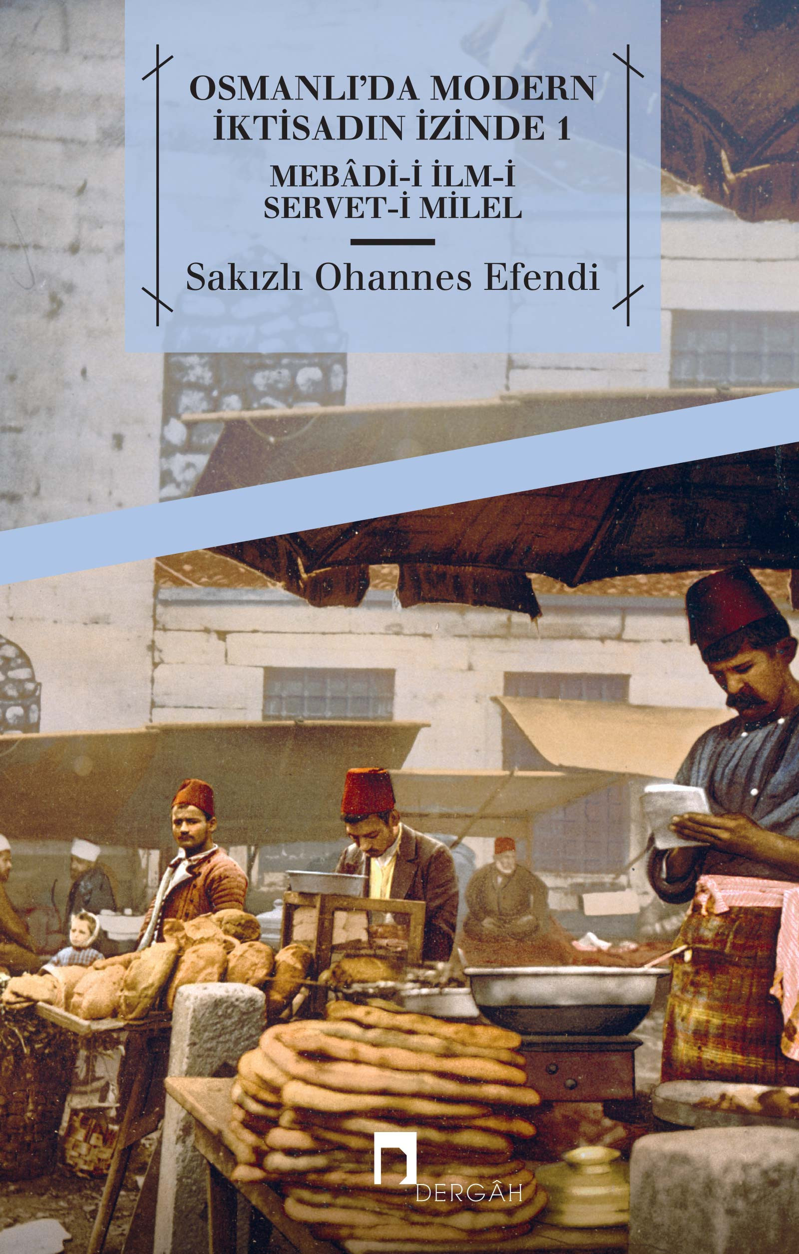 Modern Economy in Ottoman