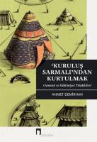 'Kuruluş Sarmalı'ndan Kurtulmak