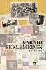 Sabahı Beklemeden